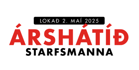 LOKAÐ 2. MAÍ 2025 V/ ÁRSHÁTÍÐAR